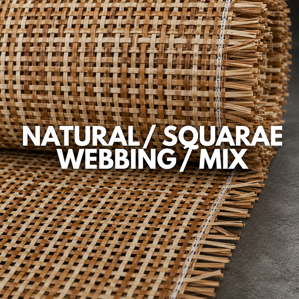Rattan Roll - Natural - Square Webbing