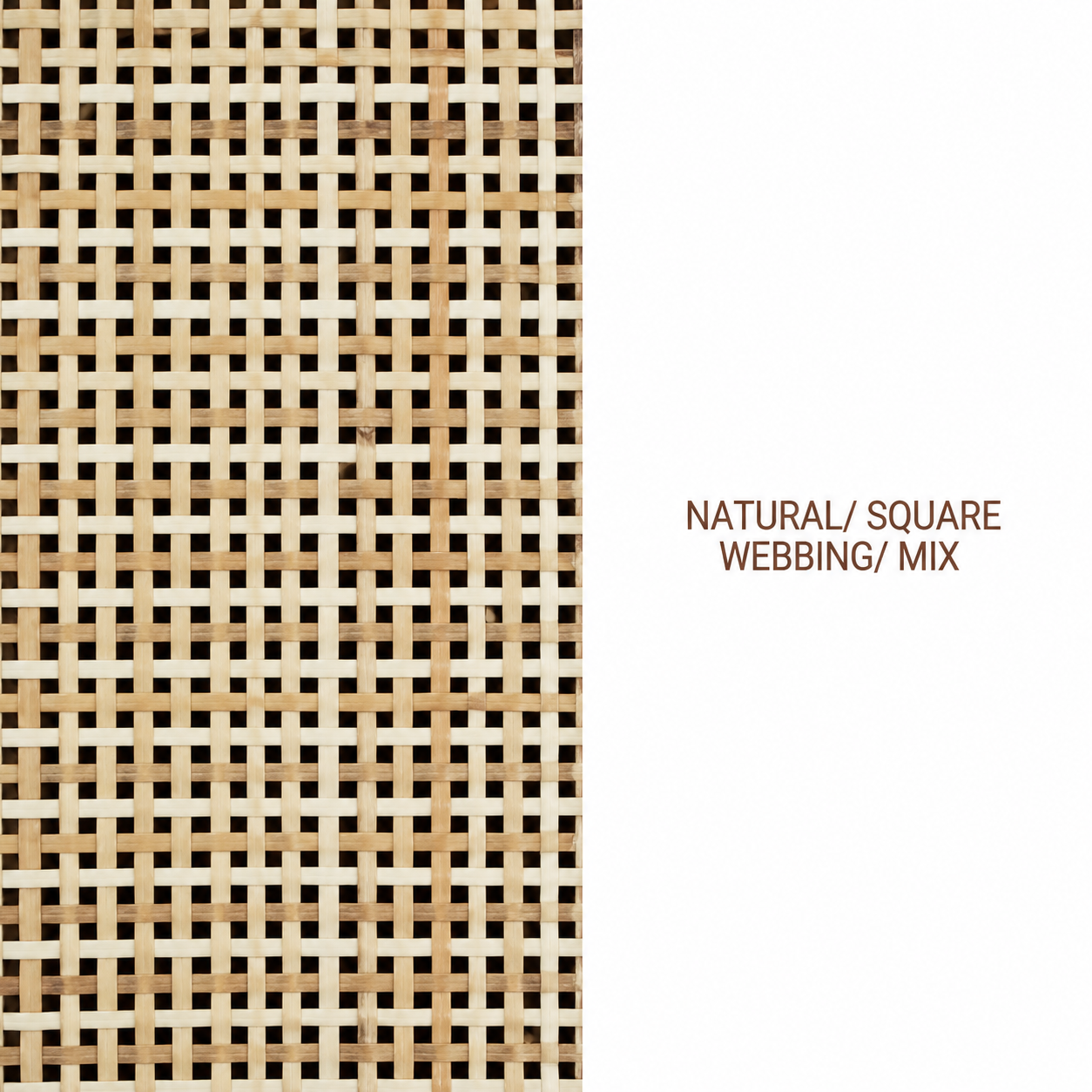 Rattan Roll - Natural - Square Webbing